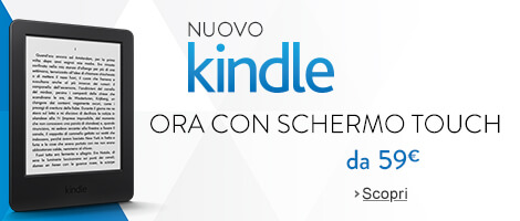 kindle schermo touch - Nuovo Kindle Touch 59 euro